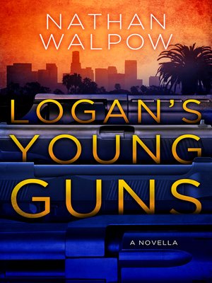 cover image of Logan's Young Guns